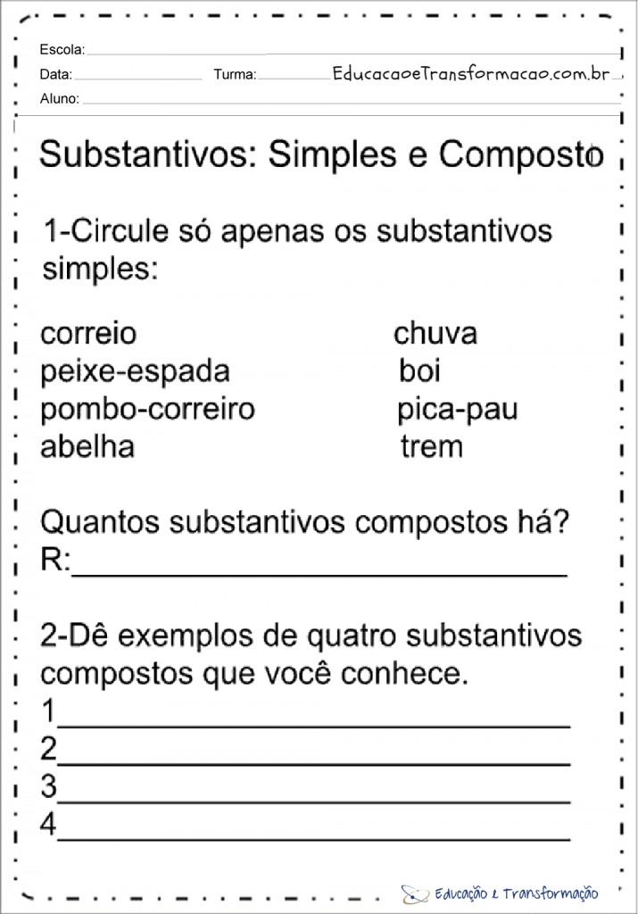 Atividades sobre substantivos Simples ou composto Educação e Transformação