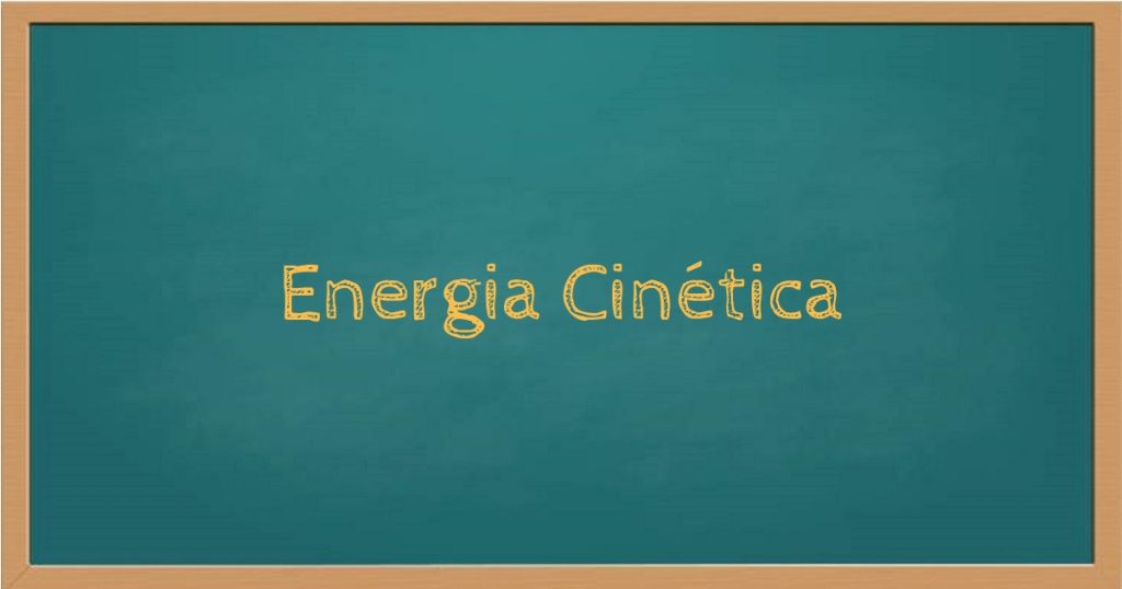 Energia cinética