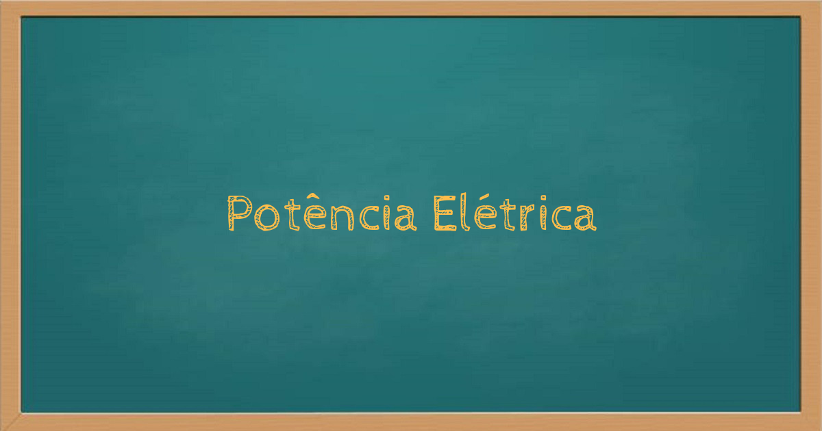 Potência elétrica