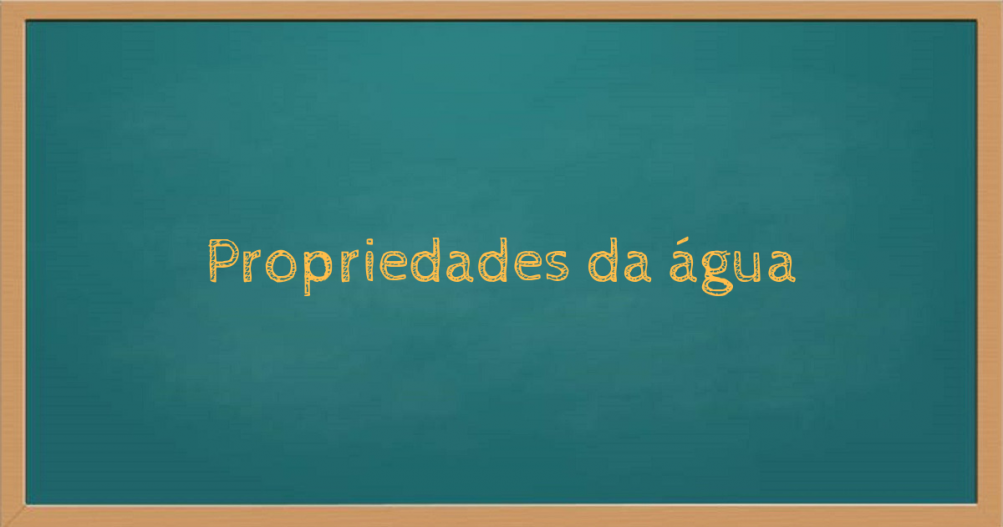 Propriedades Da água A água é Uma Espécie De Solvente 7665