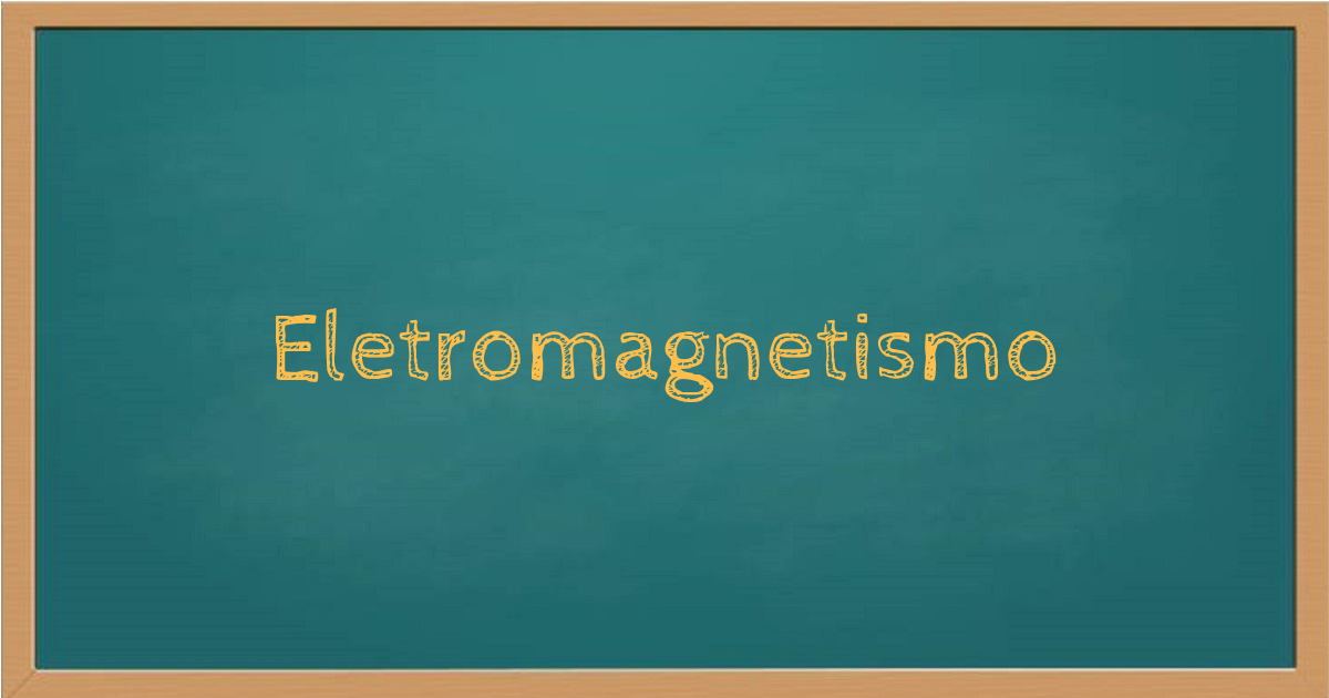 Eletromagnetismo