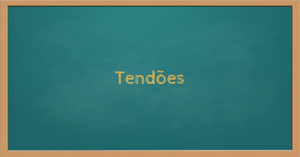 TENDÕES